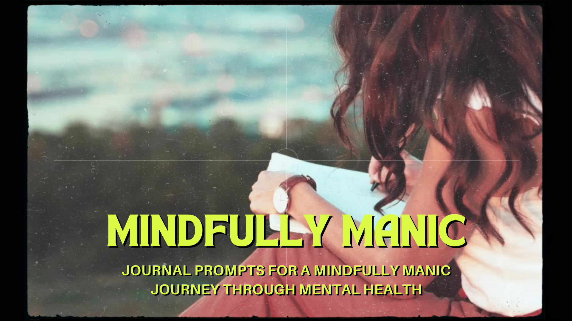 Load video: Mindfully Manic